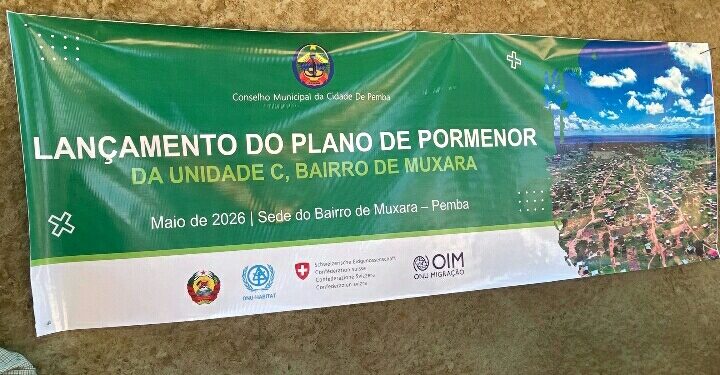 Município de Pemba avança com ordenamento territorial para promover desenvolvimento urbano