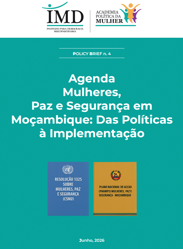 Agenda Mulheres Paz e Segurança em Moçambique- Das Politicas a Implementacao 2026